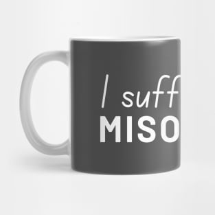 Misoneism Mug